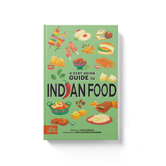 A Very Asian Guide to Indian Food by Gloo Books